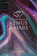  The Sacred Dance of Venus and Mars